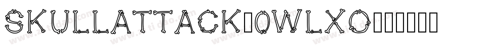 SkullAttack-0WlXo字体转换