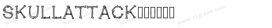 SkullAttack字体转换
