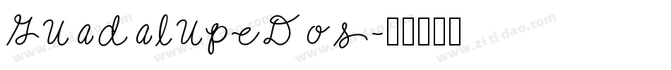 GuadalupeDos字体转换