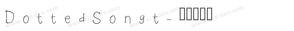 DottedSongt字体转换