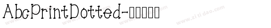 AbcPrintDotted字体转换