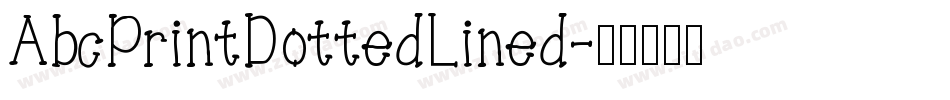 AbcPrintDottedLined字体转换