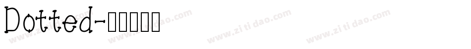 Dotted字体转换