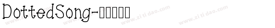 DottedSong字体转换
