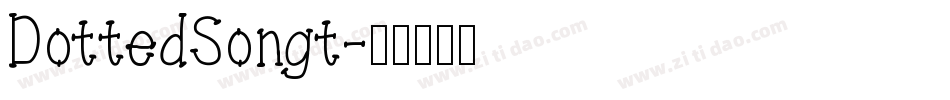 DottedSongt字体转换