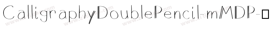 CalligraphyDoublePencil-mMDP字体转换