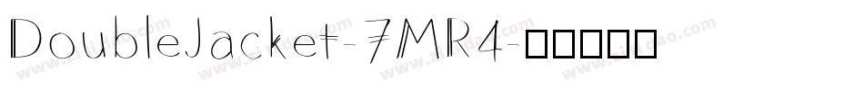 DoubleJacket-7MR4字体转换