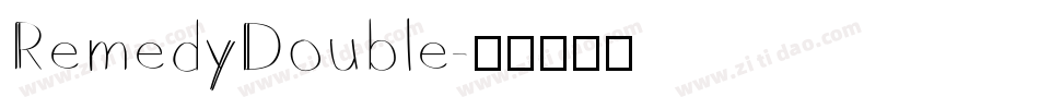 RemedyDouble字体转换