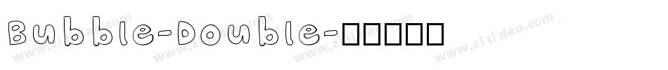 Bubble-Double字体转换