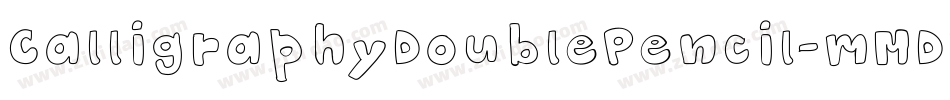 CalligraphyDoublePencil-mMDP字体转换