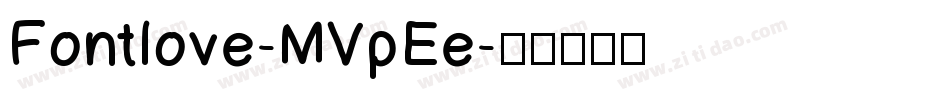 Fontlove-MVpEe字体转换