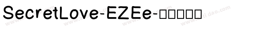 SecretLove-EZEe字体转换
