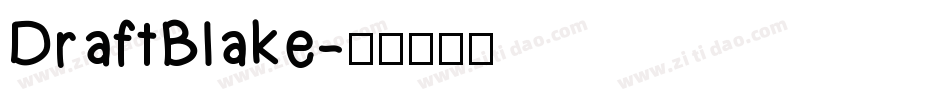DraftBlake字体转换