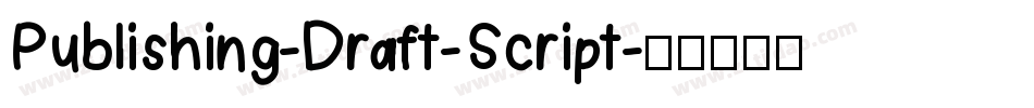 Publishing-Draft-Script字体转换