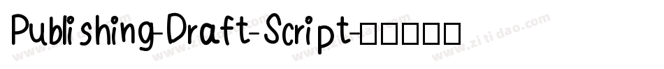 Publishing-Draft-Script字体转换