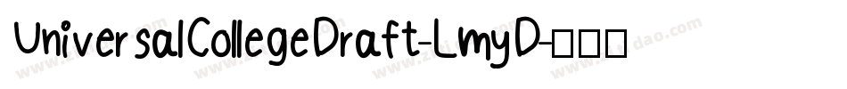 UniversalCollegeDraft-LmyD字体转换