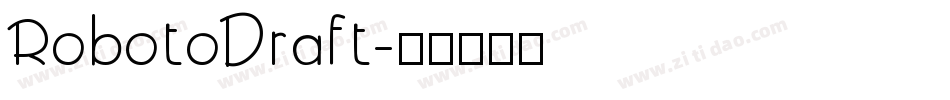 RobotoDraft字体转换