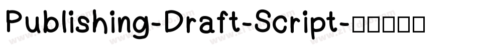 Publishing-Draft-Script字体转换