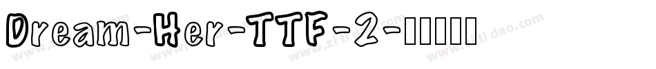 Dream-Her-TTF-2字体转换