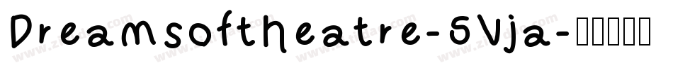 Dreamsoftheatre-5Vja字体转换