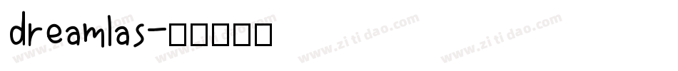 dreamlas字体转换