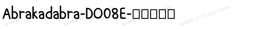 Abrakadabra-DO08E字体转换