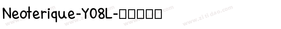 Neoterique-Y08L字体转换