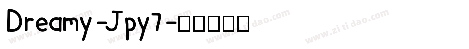 Dreamy-Jpy7字体转换