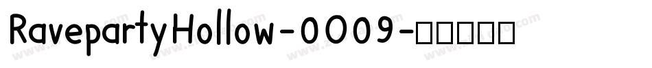 RavepartyHollow-0O09字体转换