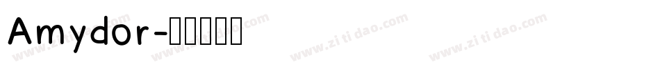 Amydor字体转换