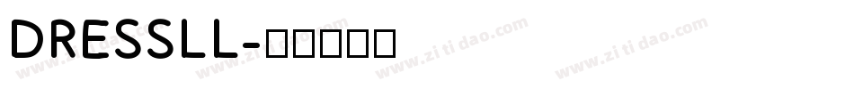 DRESSLL字体转换