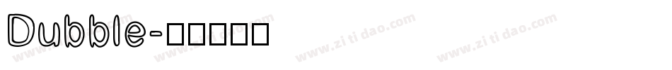 Dubble字体转换