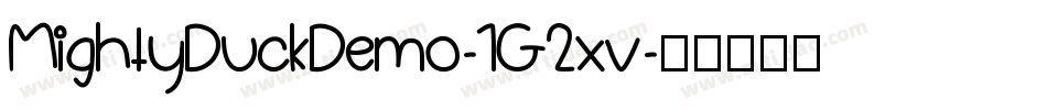 MightyDuckDemo-1G2xv字体转换
