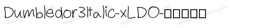 Dumbledor3Italic-xLDO字体转换