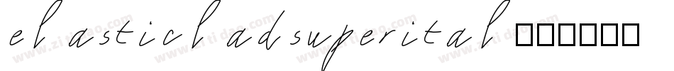 elasticladsuperital字体转换
