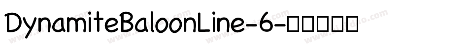 DynamiteBaloonLine-6字体转换