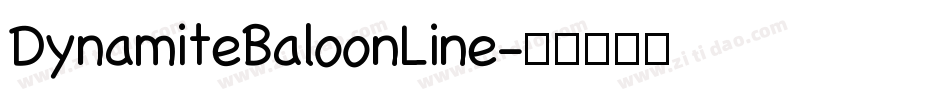 DynamiteBaloonLine字体转换