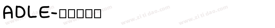 ADLE字体转换