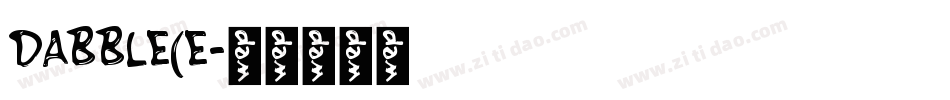 DABBLE(E字体转换