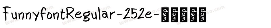 FunnyfontRegular-252e字体转换
