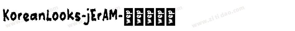 KoreanLooks-jErAM字体转换