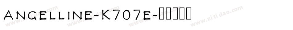 Angelline-K707e字体转换