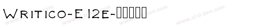 Writico-E12e字体转换