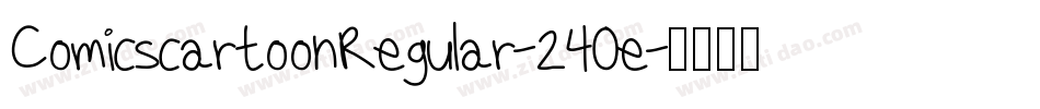 ComicscartoonRegular-240e字体转换