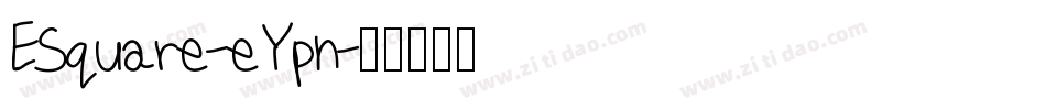 ESquare-eYpn字体转换