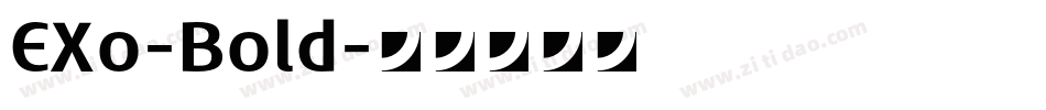EXo-Bold字体转换