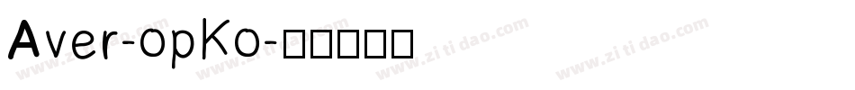 Aver-opKo字体转换