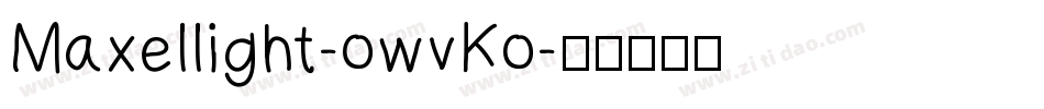 Maxellight-owvKo字体转换