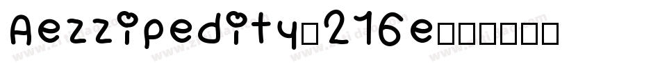 Aezzipedity-216e字体转换