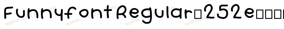 FunnyfontRegular-252e字体转换